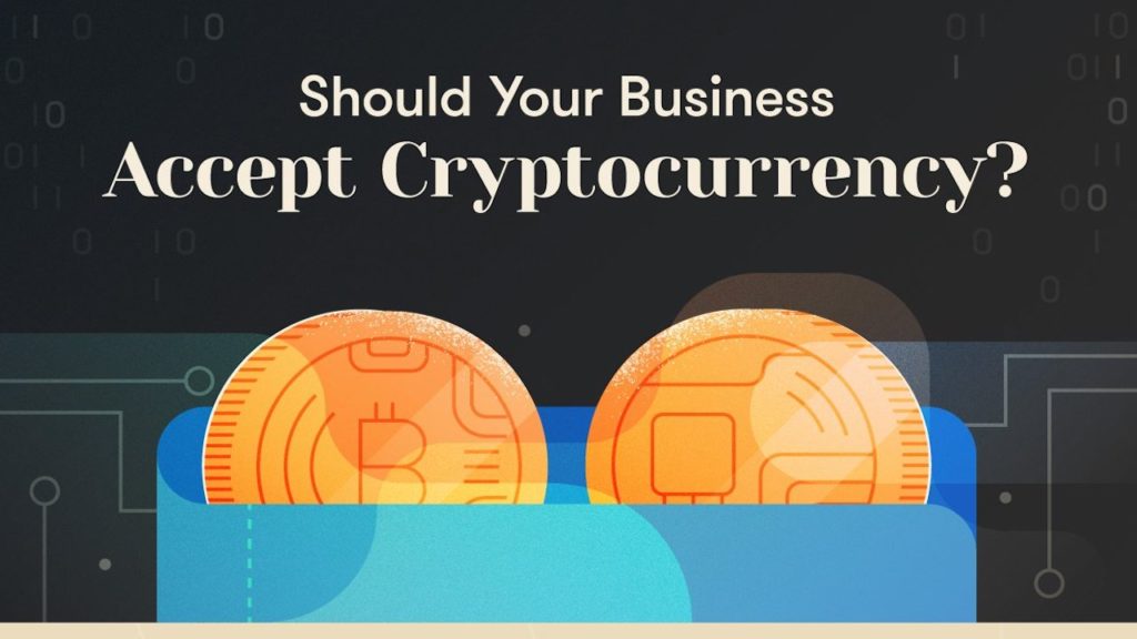 Should Your Business Accept Cryptocurrency [Infographic] Blockchain Beach